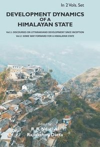 bokomslag Development Dynamics of a Himalayan state {2 Vols. Set}