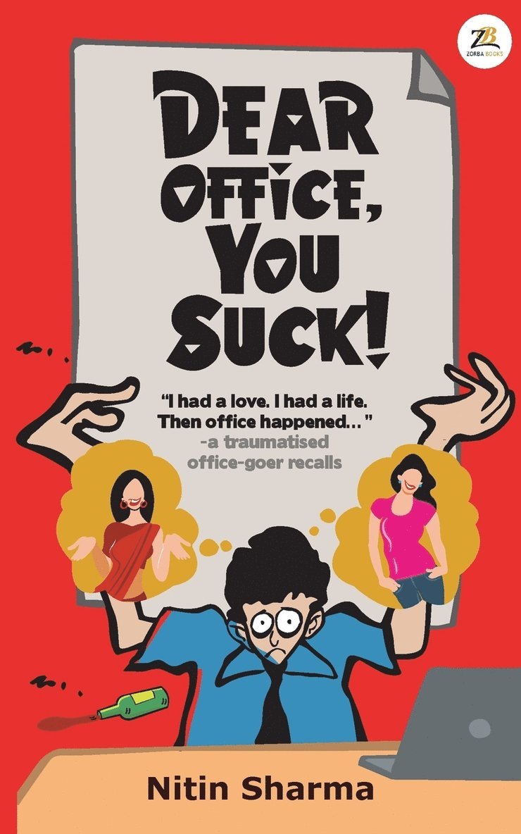 Dear Office, You Suck! 1