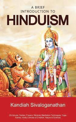 A Brief Introduction to Hinduism 1