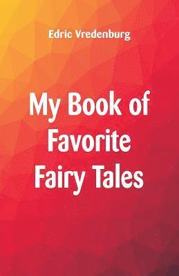 Edric Vredenburg - My Book of Favorite Fairy Tales, Häftad