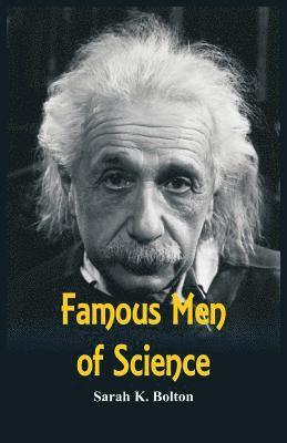 bokomslag Famous Men of Science