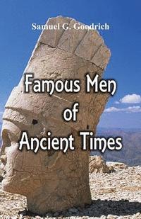 bokomslag Famous Men of Ancient Times