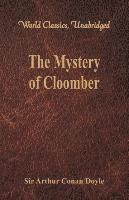 Arthur Conan Doyle - Mystery of Cloomber, Häftad