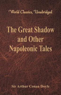 bokomslag Great Shadow and Other Napoleonic Tales