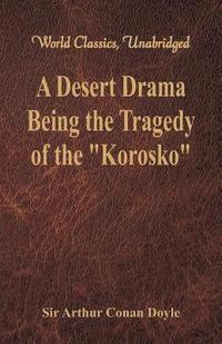 bokomslag A Desert Drama: