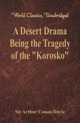 bokomslag A Desert Drama: