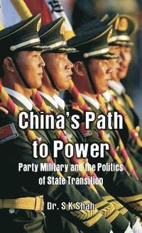 bokomslag China's Path to Power: