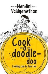bokomslag Cook-a-doodle-doo