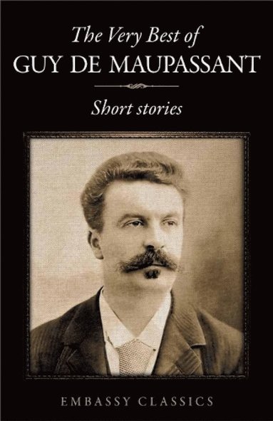 bokomslag Very Best Of Guy De Maupassant