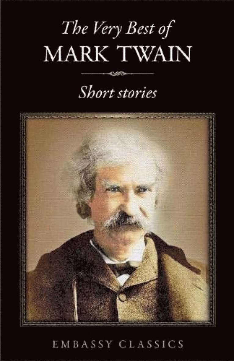Mark Twain, Twain,Mark - Very Best Of Mark Twain - Short Stories, Häftad