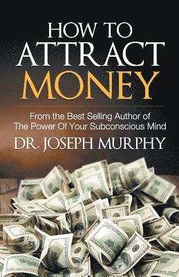 How to Attract Money