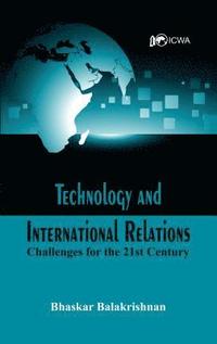 bokomslag Technology and International Relations