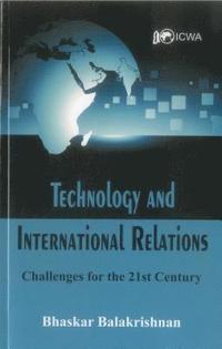 bokomslag Technology and International Relations