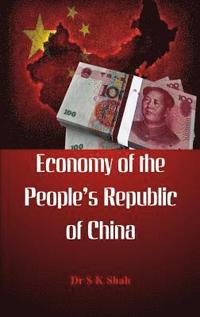 bokomslag Economy of the Peoples Republic of China