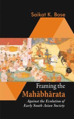 bokomslag Framing the Mahabharata