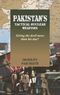 bokomslag Pakistan's Tactical Nuclear Weapons