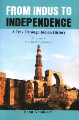 From Indus to Independence 1