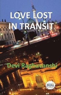 bokomslag Love Lost in Transit
