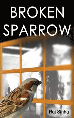 Broken Sparrow 1
