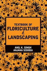bokomslag Textbook of Floriculture and Landscaping