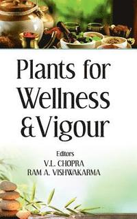 bokomslag Plants for Wellness and Vigour