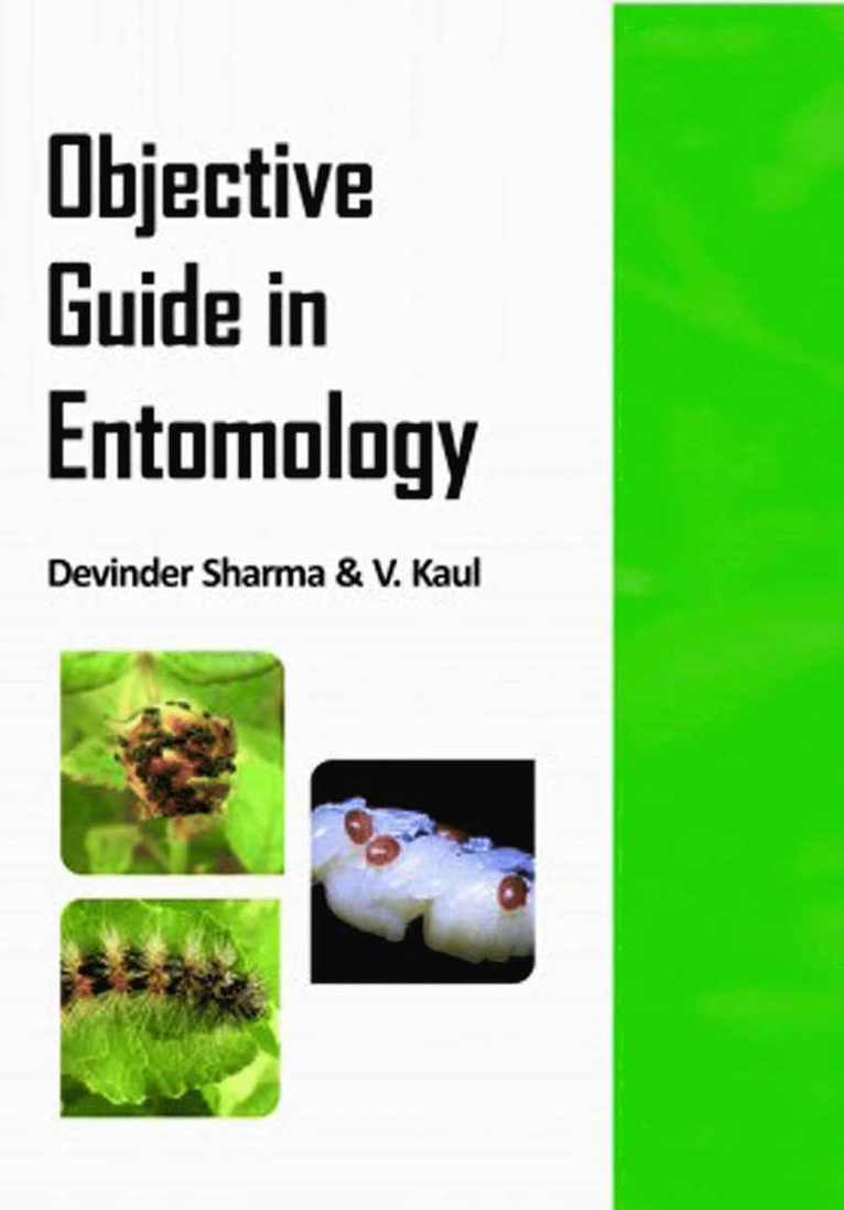 Devinder Sharma, V. Kaul - Objective Guide in Entomology, Häftad
