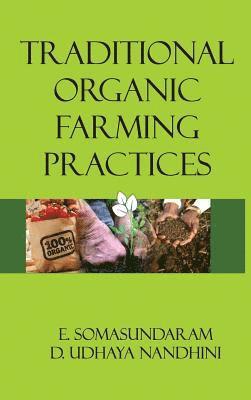 Traditional Organic Farming Practices 1