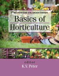 bokomslag Basics of Horticulture: 3rd Revised and Enlarged Edition