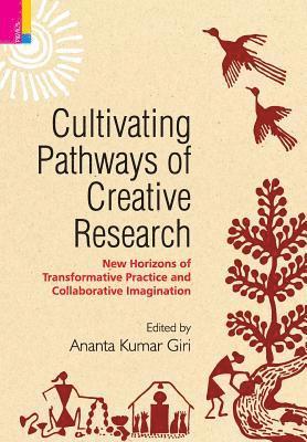 bokomslag Cultivating Pathways of Creative Research