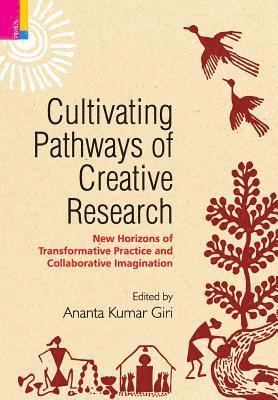 Cultivating Pathways of Creative Research 1