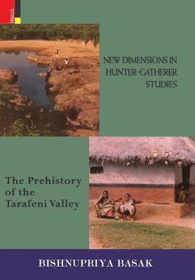 New Dimensions in Hunter-Gatherer Studies 1