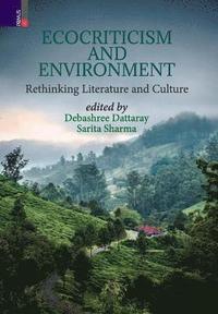 bokomslag Ecocriticism And Environment