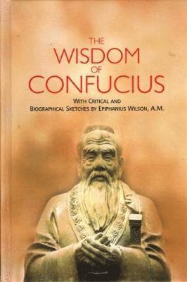 The Wisdom of Confucius 1