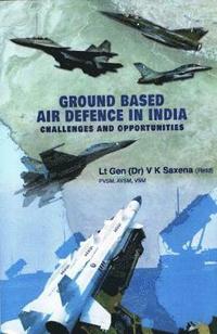bokomslag Ground Based Air Defence in India