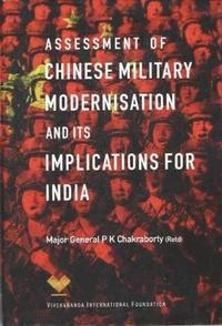bokomslag Assessment of Chinese Military Modernisation and Its Implications for India