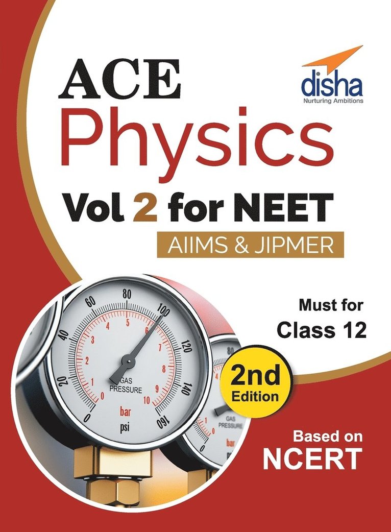 Ace Physics Vol 2 for NEET, Class 12, AIIMS/ JIPMER 2nd Edition 1