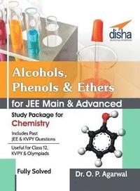 bokomslag Alcohols,Phenols & Ethers for Jee Main & Jee Advanced (Study Package for Chemistry)