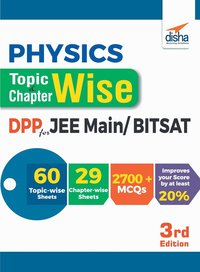 bokomslag Physics Topic-wise & Chapter-wise Daily Practice Problem (DPP) Sheets for JEE Main/ BITSAT - 3rd Edition