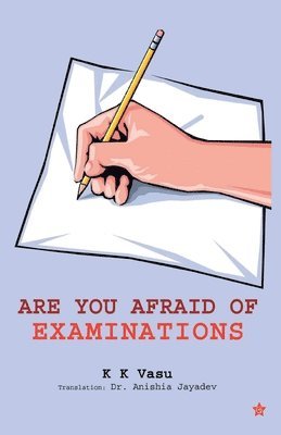 Are You Afraid of Examinations 1