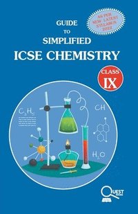 bokomslag GUIDE TO SIMPLIFIED ICSE CHEMISTRY CLASS IX