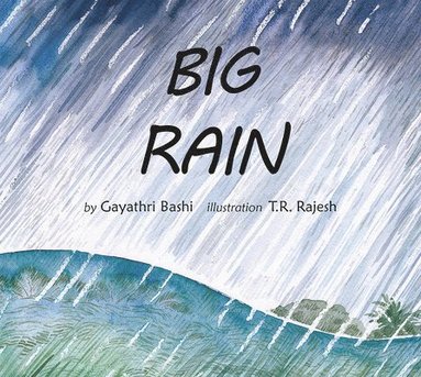 Gayathri Bashi - BIG RAIN, Häftad