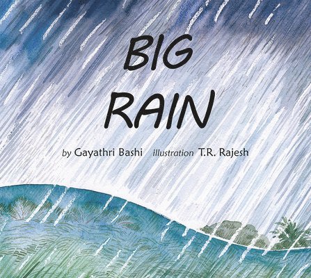 BIG RAIN