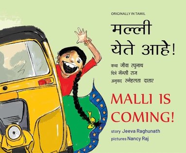 Jeeva Raghunath - Malli is Coming! (Engelska / Marathi), Häftad