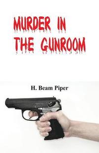 bokomslag Murder in the Gunroom