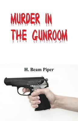 Murder in the Gunroom 1