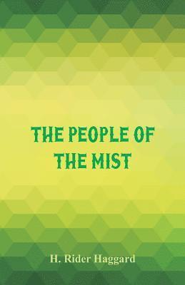 The People of the Mist 1