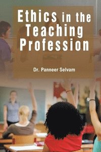 bokomslag Ethics in the teaching profession