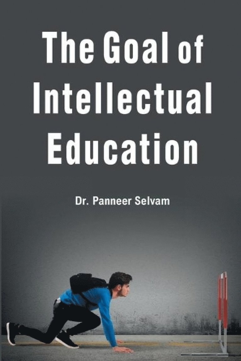 goal of intellectual education