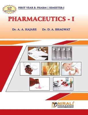 Pharmaceutics - I 1