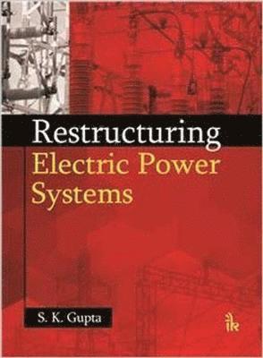 RestructuringElectricPowerSystems 1